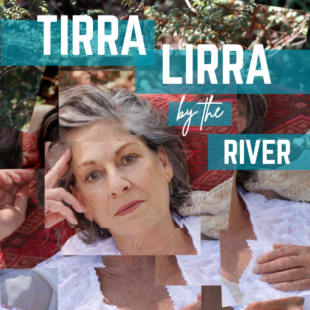 PRESS RELEASE: Interviews Offered: Major Australian Classic ‘Tirra Lirra by the River’ comes to Byron Theatre this June