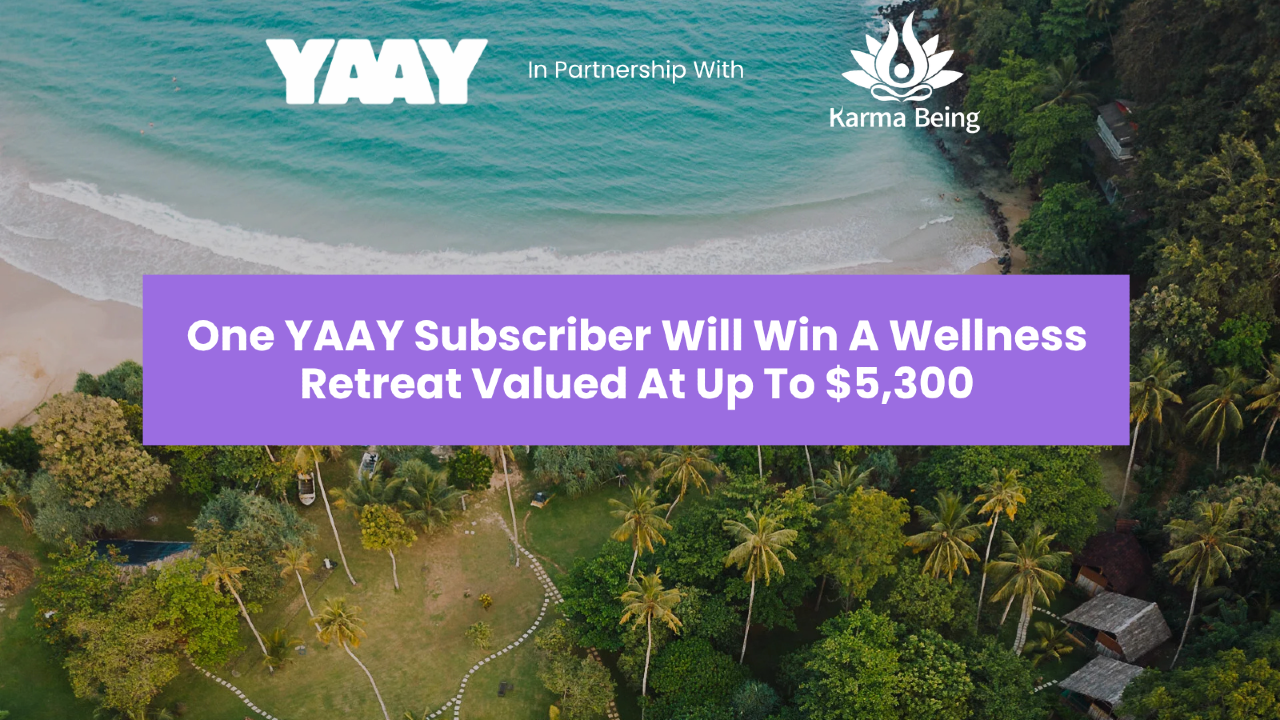 PRESS RELEASE: One YAAY Subscriber Will Win Wellness Retreat Valued At Up To $5,300