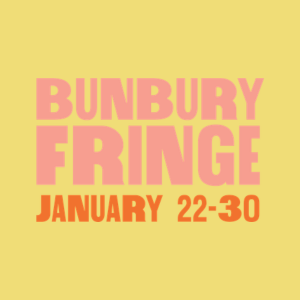 Bunbury Fringe Festival