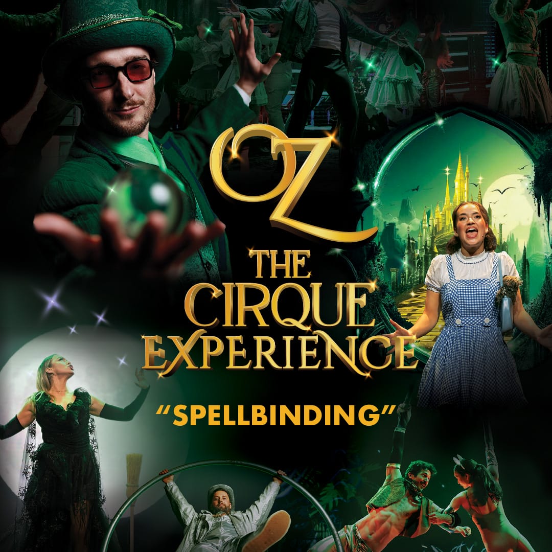 OZ Cirque Experience